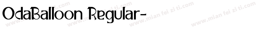 OdaBalloon Regular字体转换